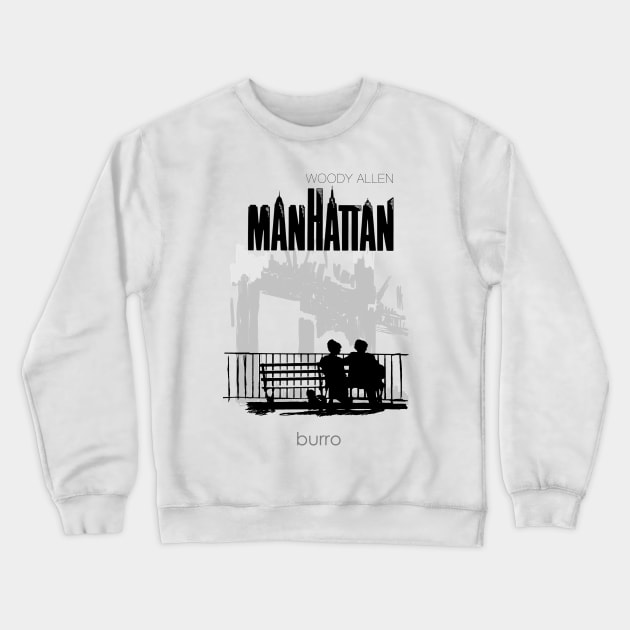 Woody Allen's Manhattan Crewneck Sweatshirt by burrotees